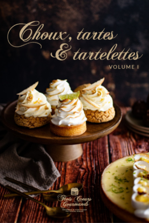 Ebook Choux, tartes et tartelettes - Vol. 1